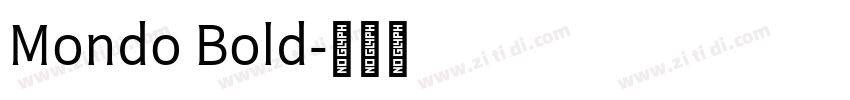 Mondo Bold字体转换